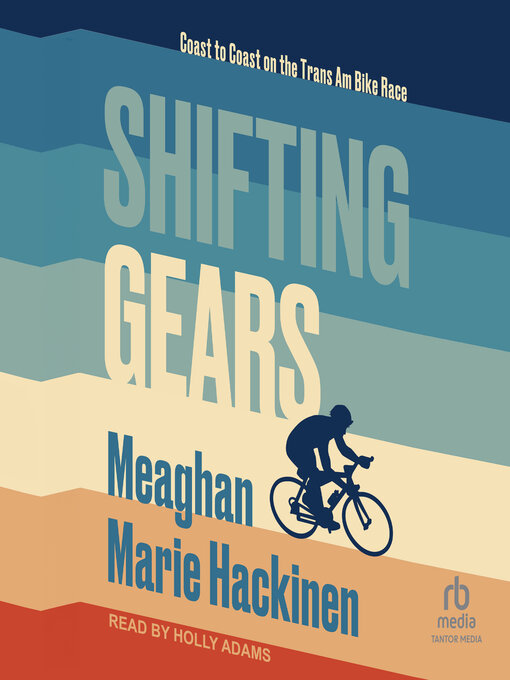 Title details for Shifting Gears by Meaghan Marie Hackinen - Available